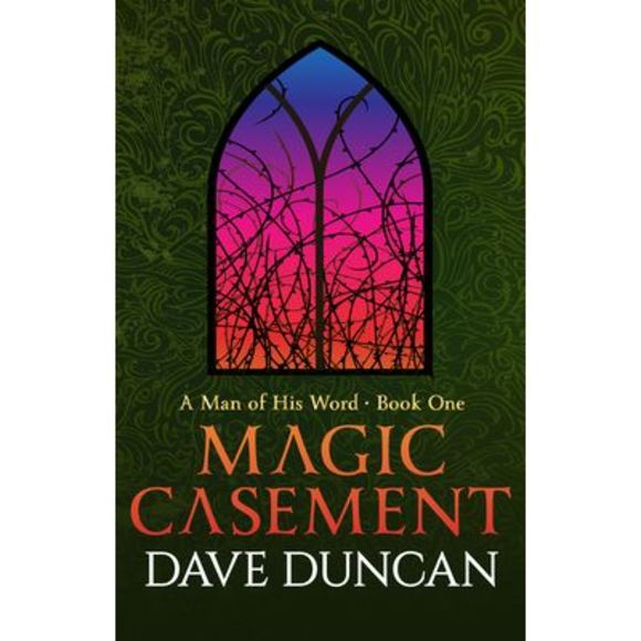 Magic Casement -- Dave Duncan - Picture 1 of 1